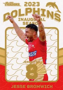2023 NRL Traders Titanium - Dolphins Inaugural Parallel #DP08 Jesse Bromwich Front